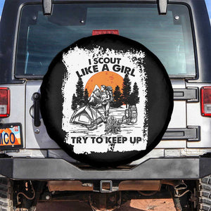 Scout Girl Spare Tire Cover I Scout Like A Girl Try To Keep Up Hiking Camping Scouting Lovers TS02 No hole Black Print Your Wear