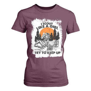 Scout Girl T Shirt For Women I Scout Like A Girl Try To Keep Up Hiking Camping Scouting Lovers TS02 Maroon Print Your Wear