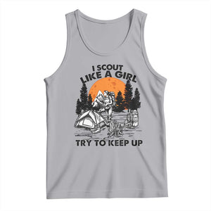 Scout Girl Tank Top I Scout Like A Girl Try To Keep Up Hiking Camping Scouting TS02 Athletic Heather Print Your Wear
