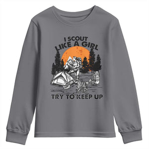 Scout Girl Youth Sweatshirt I Scout Like A Girl Try To Keep Up Hiking Camping Scouting TS02 Charcoal Print Your Wear