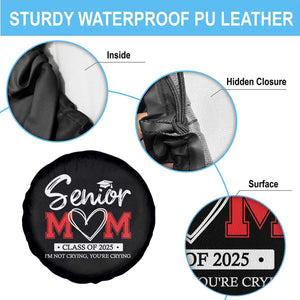 Senior Mom Class Of 2025 Graduate Spare Tire Cover TS11 Print Your Wear