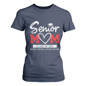 Senior Mom Class Of 2025 Graduate T Shirt For Women TS11 Navy Print Your Wear