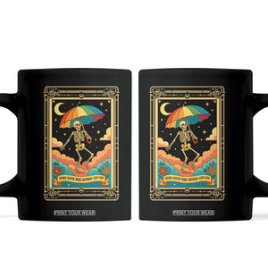 Shade Never Made Anybody Less Gay Coffee Mug Funny Skeleton Rainbow Pride Month TS10 Black Print Your Wear