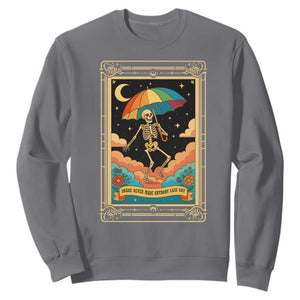 Shade Never Made Anybody Less Gay Sweatshirt Funny Skeleton Rainbow Pride Month TS10 Charcoal Print Your Wear