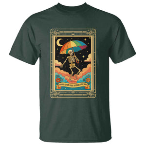 Shade Never Made Anybody Less Gay T Shirt Funny Skeleton Rainbow Pride Month TS10 Dark Forest Green Print Your Wear