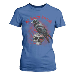 Sic Semper Tyrannis & Raven T Shirt For Women Protest Feminist Activist TS10 Royal Blue Print Your Wear