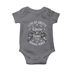 Sons Of Liberty 1776 Original Rebels Liberty Or Death Baby Onesie Patriotic US History TS11 Charcoal Print Your Wear