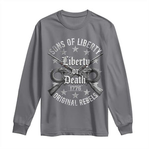 Sons Of Liberty 1776 Original Rebels Liberty Or Death Long Sleeve Shirt Patriotic US History TS11 Charcoal Print Your Wear