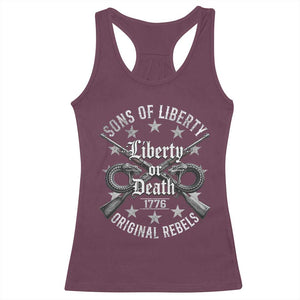Sons Of Liberty 1776 Original Rebels Liberty Or Death Racerback Tank Top Patriotic US History TS11 Maroon Print Your Wear