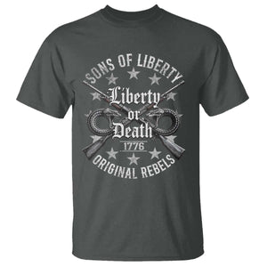 Sons Of Liberty 1776 Original Rebels Liberty Or Death T Shirt Patriotic US History TS11 Dark Heather Print Your Wear
