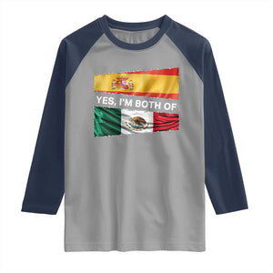 Spain Mexico Heritage Pride Raglan Shirt Yes I'm Both Identity Roots for Hispanics Latinos TS02 Sport Gray Navy Print Your Wear