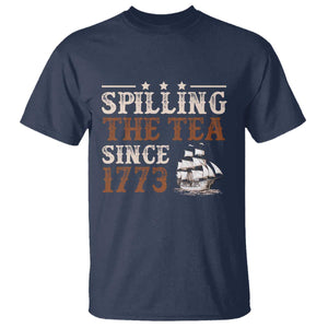 Spilling The Tea Since 1773 T Shirt Retro Usa Patriotic 4th of July Party TS10 Navy Print Your Wear