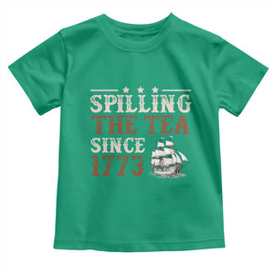 Spilling The Tea Since 1773 Toddler T Shirt Retro Usa Patriotic 4th of July Party TS10 Irish Green Print Your Wear