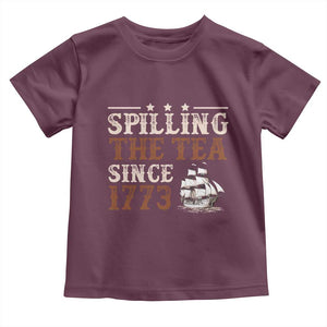 Spilling The Tea Since 1773 Toddler T Shirt Retro Usa Patriotic 4th of July Party TS10 Maroon Print Your Wear