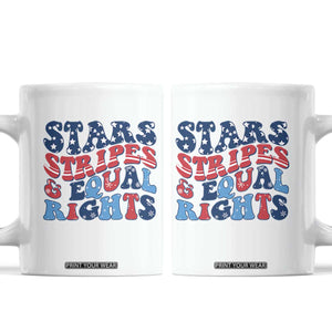 Stars Stripes And Equal Rights Coffee Mug Groovy Retro 4th Of July TS10 White Print Your Wear