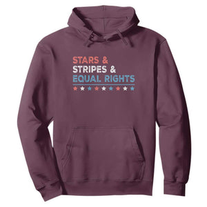 Stars Stripes And Equal Rights Hoodie 4th Of July Women's Rights TS11 Maroon Print Your Wear