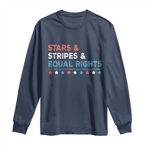 Stars Stripes And Equal Rights Long Sleeve Shirt 4th Of July Women's Rights TS11 Navy Print Your Wear