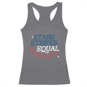Stars Stripes And Equal Rights Racerback Tank Top 4th Of July Liberal American TS11 Charcoal Print Your Wear