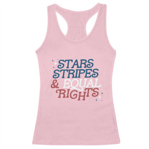 Stars Stripes And Equal Rights Racerback Tank Top 4th Of July Liberal American TS11 Light Pink Print Your Wear