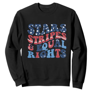 Stars Stripes And Equal Rights Sweatshirt Groovy Retro 4th Of July TS10 Black Print Your Wear