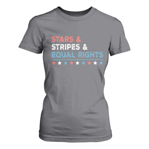 Stars Stripes And Equal Rights T Shirt For Women 4th Of July Women's Rights TS11 Charcoal Print Your Wear