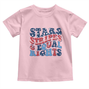 Stars Stripes And Equal Rights Toddler T Shirt Groovy Retro 4th Of July TS10 Light Pink Print Your Wear