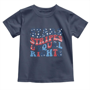 Stars Stripes And Equal Rights Toddler T Shirt Groovy Retro 4th Of July TS10 Navy Print Your Wear