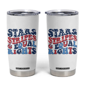Stars Stripes And Equal Rights Tumbler Cup Groovy Retro 4th Of July TS10 White Print Your Wear