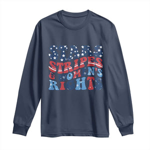 Stars Stripes And Women Rights Long Sleeve Shirt Groovy Retro 4th Of July TS10 Navy Print Your Wear