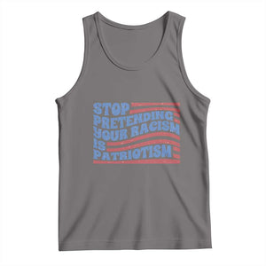 Stop Pretending Your Racism Is Patriotism Tank Top Red White and Blue TS02 Deep Heather Print Your Wear