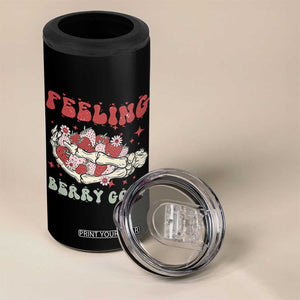 Strawberry Festival 4 in 1 Can Cooler Tumbler Feeling Berry Good Fruit Lover Skeleton Hand TS02 Print Your Wear