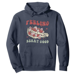 Strawberry Festival Hoodie Feeling Berry Good Fruit Lover Skeleton Hand TS02 Navy Print Your Wear