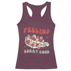 Strawberry Festival Racerback Tank Top Feeling Berry Good Fruit Lover Skeleton Hand TS02 Maroon Print Your Wear