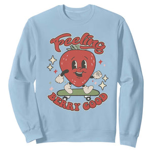 Strawberry Festival Sweatshirt Cute Feeling Berry Good Fruit Lover TS02 Light Blue Print Your Wear