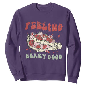 Strawberry Festival Sweatshirt Feeling Berry Good Fruit Lover Skeleton Hand TS02 Purple Print Your Wear