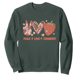 Strawberry Festival Sweatshirt Peace Love Strawberry Cute Fruit Lover TS02 Dark Forest Green Print Your Wear