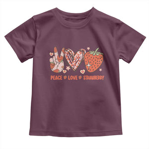 Strawberry Festival Toddler T Shirt Peace Love Strawberry Cute Fruit Lover TS02 Maroon Print Your Wear
