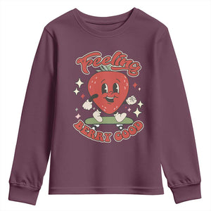 Strawberry Festival Youth Sweatshirt Cute Feeling Berry Good Fruit Lover TS02 Maroon Print Your Wear