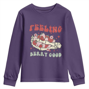 Strawberry Festival Youth Sweatshirt Feeling Berry Good Fruit Lover Skeleton Hand TS02 Purple Print Your Wear