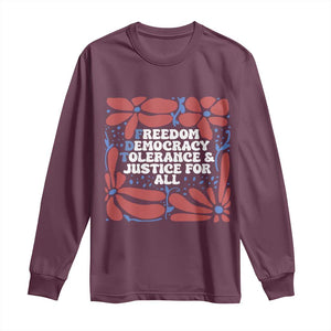 Subtle FDT Long Sleeve Shirt Freedom Democracy Tolerence and Justice For All TS02 Maroon Print Your Wear