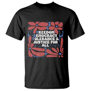 Subtle FDT T Shirt Freedom Democracy Tolerence and Justice For All TS02 Black Print Your Wear