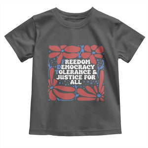Subtle FDT Toddler T Shirt Freedom Democracy Tolerence and Justice For All TS02 Dark Heather Print Your Wear