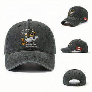 Customer Request – Funny Duck Sarcastic Quote Canada Flag Washed Cotton Baseball Cap TS12 Washed Cap Universal Fit CA-Dark Green Print Your Wear