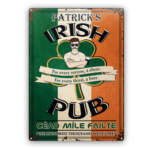 Personalized St Patricks Day Irish Pub One Hundred Thousand Welcomes Metal Sign CTM L 18x24 inch Custom - Printyourwear
