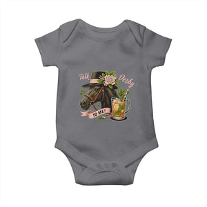 Talk Derby To Me Baby Onesie Ky Horse Racing Mint Julep and Roses TS02 Charcoal Print Your Wear
