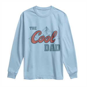 The Cool Dad Long Sleeve Shirt Fathers Day Gifts TS10 Light Blue Print Your Wear