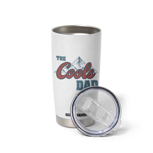 The Cool Dad Tumbler Cup Fathers Day Gifts TS10 Print Your Wear