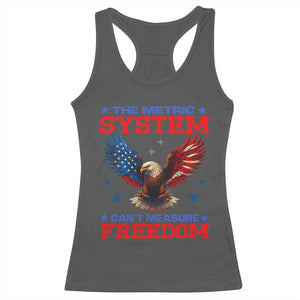 The Metric System Can't Measure Freedom Racerback Tank Top Funny Patriotic Eagle 4th of July USA Flag TS02 Dark Heather Print Your Wear