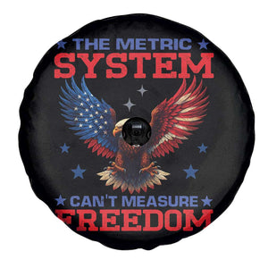 The Metric System Can't Measure Freedom Spare Tire Cover Funny Patriotic Eagle 4th of July USA Flag TS02 Print Your Wear