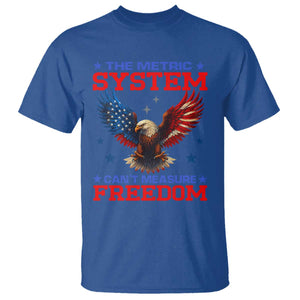 The Metric System Can't Measure Freedom T Shirt Funny Patriotic Eagle 4th of July USA Flag TS02 Royal Blue Print Your Wear